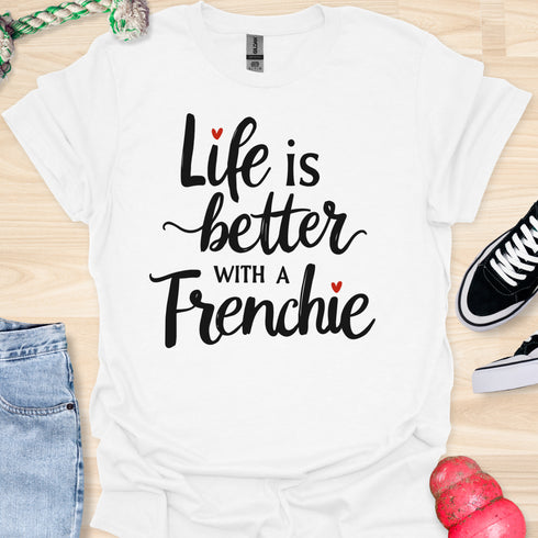 Life is better with a frenchie - V9 - Peek A Boo T-Shirt